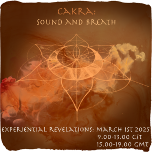 cakra: sound and breath (1st March 25)